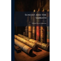 Sunday and the Sabbath