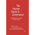 The Human Factor in Governance: Managing Public Employees in Africa and Asia