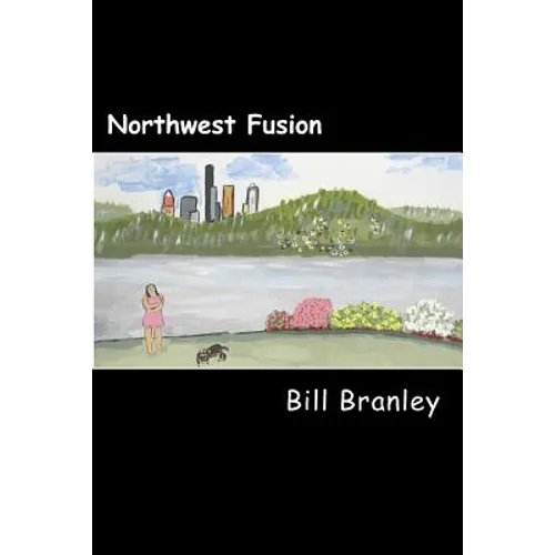 Northwest Fusion: a collection of short works