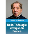 De la Théologie critique en France