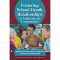 Fostering School-Family Relationships in Multicultural Communities