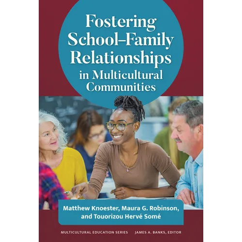 Fostering School-Family Relationships in Multicultural Communities