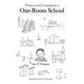 One-Room School: Humor and Learning