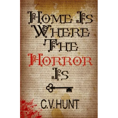 Home Is Where the Horror Is