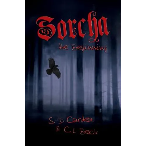 Sorcha: The Beginning