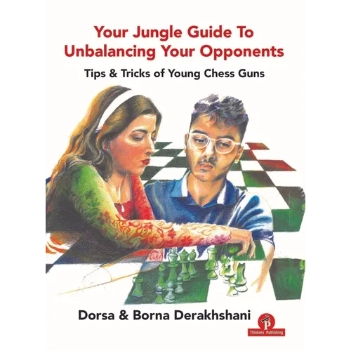 Your Jungle Guide to Unbalancing Your Opponents: Tips & Tricks of Young Chess Guns