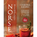 Norse Mythology Cocktail Recipes: A Glorious Drinking Adventure to Feel Just Like a Viking