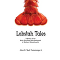 Lobstah Tales: A History of the Moby Dick/Back Eddy Restaurant in Westport, Massachusetts
