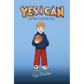 Yes I Can and The Book of I Am
