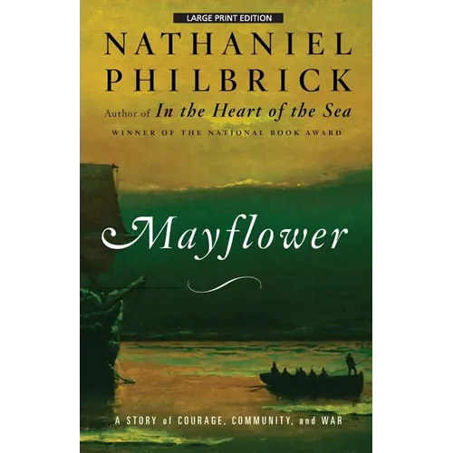 Mayflower: A Story of Courage, Community, and War