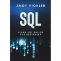 SQL: Learn SQL Basics For Beginners