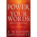 Power of Your Words Devotional: 60 Days of Declaring God's Truths