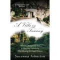A Villa in Tuscany: Writers, Aristocrats and a Life with Hugh Honour and John Fleming