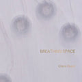 Clara Oppel: Breathing Space