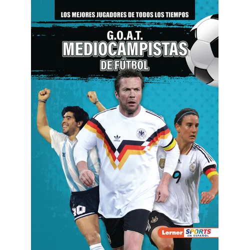G.O.A.T. Mediocampistas de Fútbol (G.O.A.T. Soccer Midfielders)