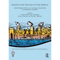 Waiting for the End of the World?: New Perspectives on Natural Disasters in Medieval Europe
