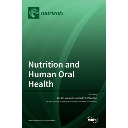 Nutrition and Human Oral Health