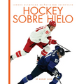 Hockey Sobre Hielo: Spanish Edition
