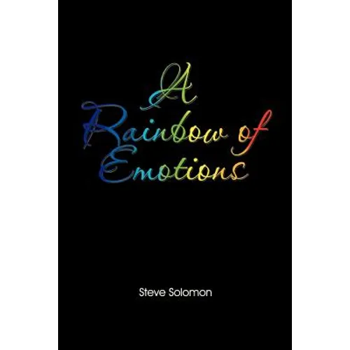 A Rainbow of emotions