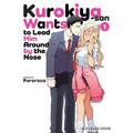 Kurokiya-San Wants to Lead Him Around by the Nose Volume 1
