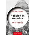 Religion in America: The Basics