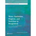 Water, Sanitation, Hygiene and Nutrition in Bangladesh: Can Building Toilets Affect Children's Growth?