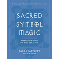 Sacred Symbol Magic: Harness Their Power for Mind, Body, and Soul