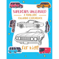 Supercars Unleashed: Explore the World of Exquisite Supercars Fun for Kids, Car Enthusiasts, and Coloring Aficionados