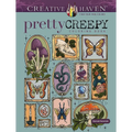 Creative Haven Pretty Creepy Coloring Book