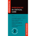Emergencies in Critical Care