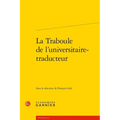 La Traboule de l'Universitaire-Traducteur