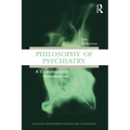 Philosophy of Psychiatry: A Contemporary Introduction