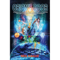 Orion's Door: Symbols of Consciousness & Blueprints of Control - The Story of Orion's Influence Over Humanity