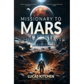 Missionary To Mars