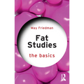 Fat Studies: The Basics
