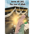 Imam Ali: Lion of Allah
