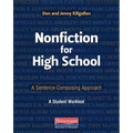 Nonfiction for High School: A Sentence-Composing Approach