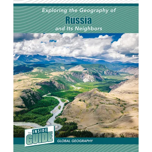 Exploring the Geography of Russia and Its Neighbors