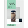 Making It Heard: A History of Brazilian Sound Art
