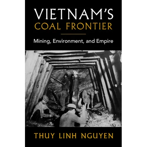 Vietnam's Coal Frontier
