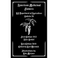 American Medicinal Flowers: US Department of Agriculture Bulletin 26