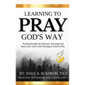 Learning to Pray God's Way