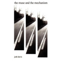 The muse and the mechanism