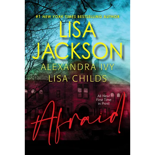 Afraid: Three Riveting Stories of Suspense