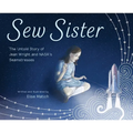 Sew Sister: The Untold Story of Jean Wright and Nasa's Seamstresses