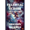 Celestial Echoes: A Collection of Haiku
