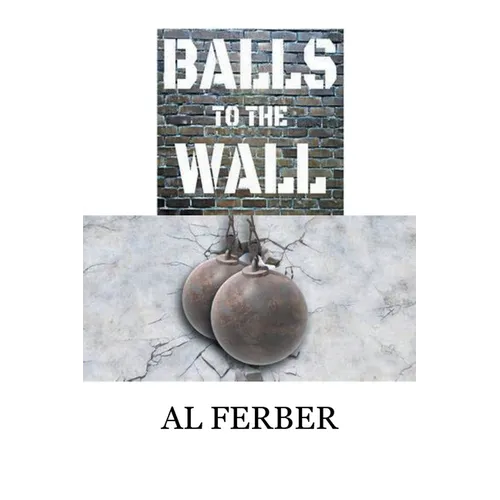Balls to the Wall