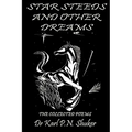 Star Steeds and Other Dreams