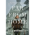 Far from Home: An Alaskan Senator Faces the Extreme Climate of Washington, D.C.