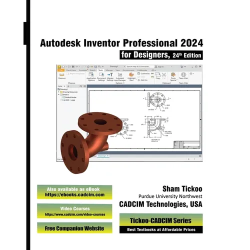 Autodesk Inventor Professional 2024 for Designers, 24th Edition